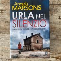 Urla nel silenzio - Angela Marsons