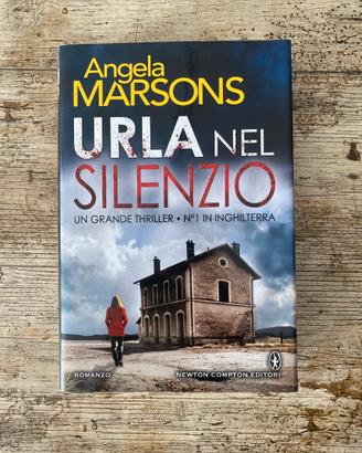 Urla nel silenzio - Angela Marsons