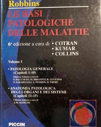 Le basi patologiche delle malattie - 6° edizione