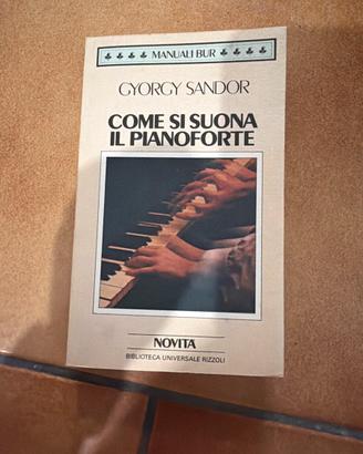 Libro Come si suona il pianoforte