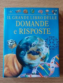 IL GRANDE LIBRO DELLE DOMANDE E RISPOSTE.