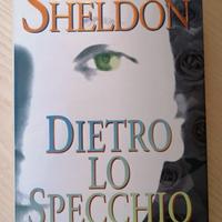 Dietro lo specchio - Sidney Sheldon 1999