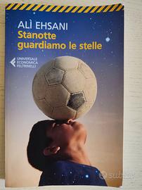 Libro Stanotte guardiamo le stelle di Alì Ehsani