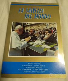 La Salvezza del Mondo, Giovanni Paolo II 1990