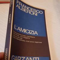L'amicizia - francesco alberoni