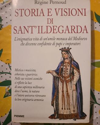 "Storia e visioni di Sant'Ildegarda" di  R Pernoud