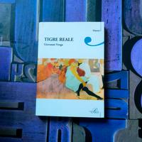 Giovanni Verga - Tigre reale | I Classici