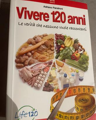 Vivere 120 anni