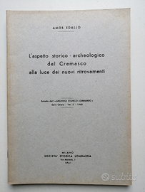 Crema 1961, l'aspetto storico archeologico