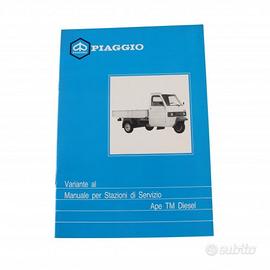Variante manuale stazione servizio Piaggio Ape TM 