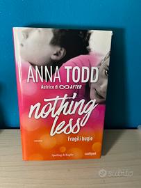 Nothing less, fragili bugie