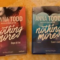 Anna Todd,Nothing more - Dopo di lei+Cuori confusi