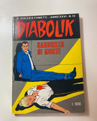 Diabolik n.12 Anno XXVI(1987) "Carosello di morte”