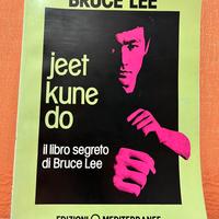 Jeet Kune Do - Bruce Lee (edizioni Mediterranee)
