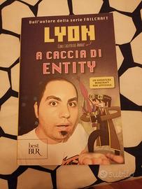 A caccia di Entity di Lyon