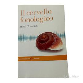 Il cervello fonologico Mirko Grimaldi 📚