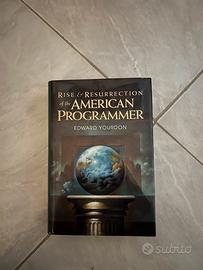The Rise and Resurrection of American Programmer
