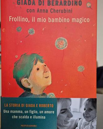 Frollino, il mio bambino magico