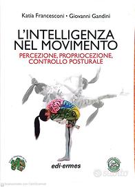 L'Intelligenza nel  Movimeto Ed. Edi -Ermes