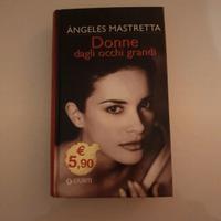 LIBRO. DONNE DAGLI OCCHI GRANDI . A.MASTRETTA