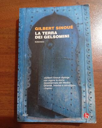 La terra dei gelsomini – Gilbert Sinoué
