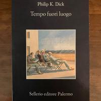 PHILIP K. DICK Tempo fuori luogo