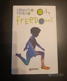 Oh, Freedom • Francesco D'Adamo