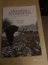 Mestieri che scompaiono Uno sguardo alla memoria