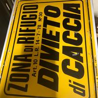 Tabella in lamiera divieto di caccia