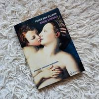 Amori stregati – Tahar Ben Jelloun – Bompiani 2003