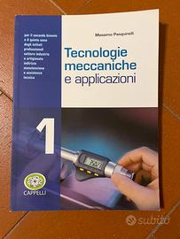 Libro di tecnologie meccaniche ed applicazioni