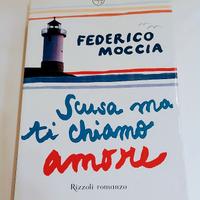 Federico Moccia - Scusa ma ti chiamo amore