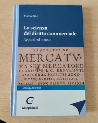 La scienza del diritto commerciale, Marco Cian.