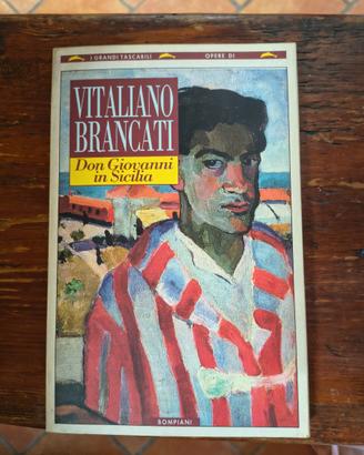 Don Giovanni in Sicilia di Vitaliano Brancati.