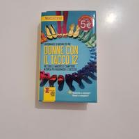 Libro “donne con il tacco 12” di Rebecca Chance