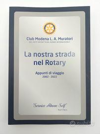 Rotary International, la nostra strada nel Rotary