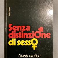 Libro Senza Distinzione di Sesso, 1977, vintage