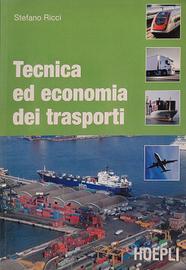 Tecnica ed economia dei trasporti, Stefano Ricci