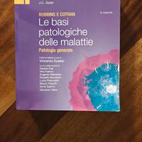 Robbins e Cotran. Le basi patologiche delle malatt
