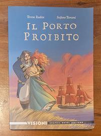 Il porto proibito (T. Radice - S. Turconi)