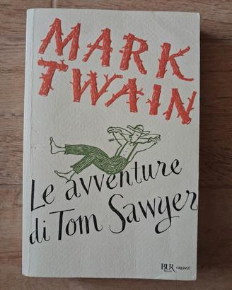 Le avventure di Tom Sawyer - Mark Twain