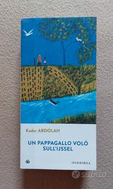 Un pappagallo volò sull'Ijssel