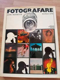 Libro "Fotografare - tecnica e arte" - 1977