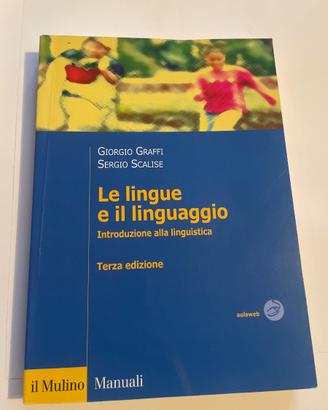 Le lingue e il linguaggio