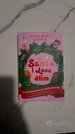 But Santa I love him