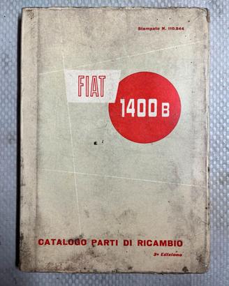 Catalogo parti di ricambio FIAT 1400 B 3a edizione