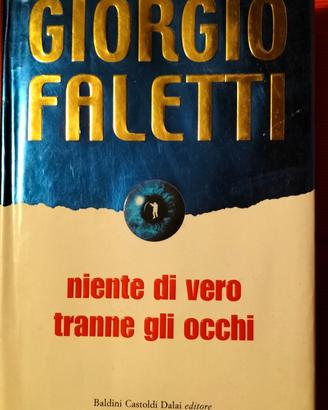 Niente di vero tranne gli occhi di Giorgio Faletti