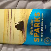 Nicholas Sparks - Noi due come in un sogno