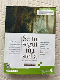 SE TU SEGUI TUA STELLA - LETTERATURA ITALIANA