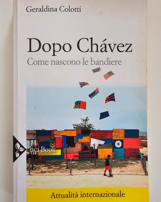 "Dopo Chávez" - Geraldina Colotti